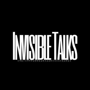 Invisible Talks Podcast