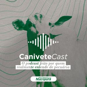 CaniveteCast - O podcast feito por quem realmente entende de pecuária