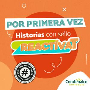 Por primera vez - Historias con sello ReactívaT