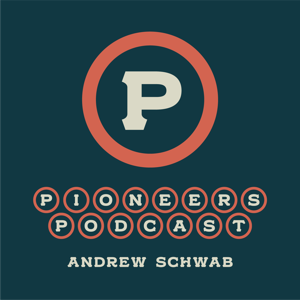 Pioneers Podcast