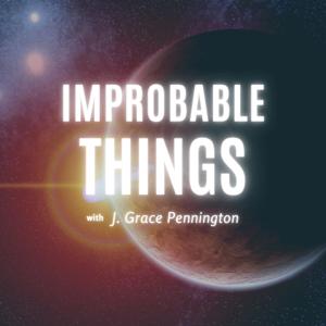 Improbable Things