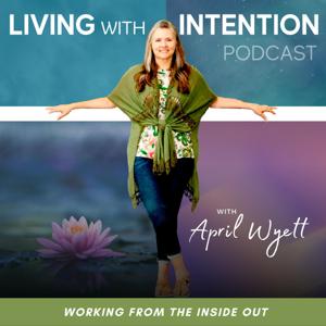 Living with Intention