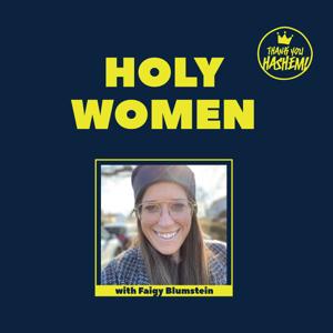 Holy Women by TYH Nation