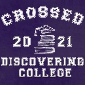 Crossed: Discovering College