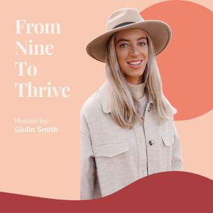 From Nine to Thrive