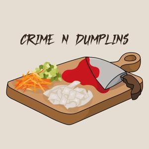 Crime N Dumplins