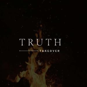 Truth Takeover