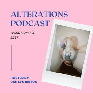 Alterations Podcast