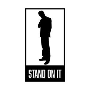 Stand on it