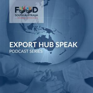 Export Hub Speak Podcast Series