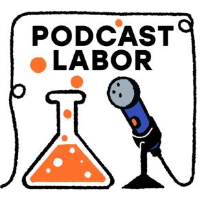 Podcast Labor