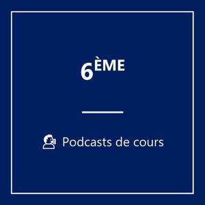 đźŽ™ď¸Ź 6Ă¨me PODCASTS by Histoire - GĂ©ographie