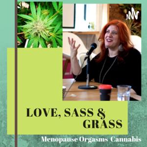 Love, Sass and Grass