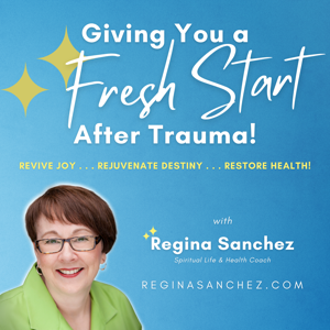 Giving You a Fresh Start After Trauma! Walk in Peace & Joy! Be Free Emotionally!