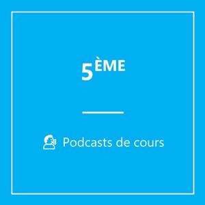 đźŽ™ď¸Ź 5Ă¨me PODCASTS