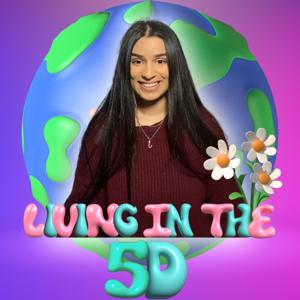 Living in the 5D