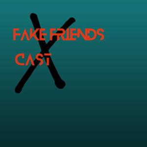 Fake Friends Cast