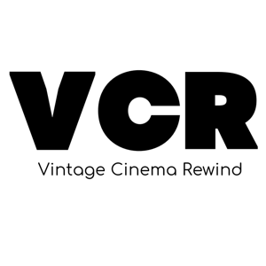 Vintage Cinema Rewind