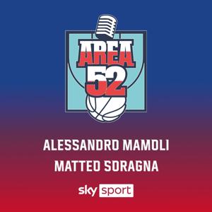 AREA 52 - Il podcast di Sky Sport sul mondo NBA by Sky Sport