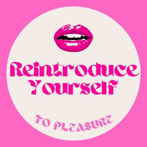 Reintroduce Yourself