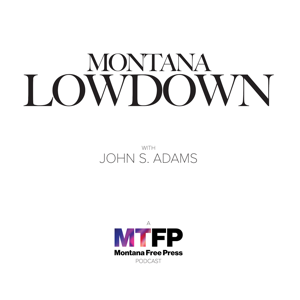 Montana Lowdown