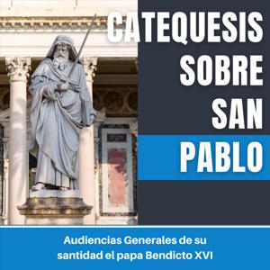 Catequesis Sobre San Pablo