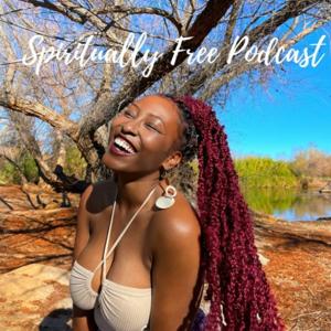 The Spiritually Free Podcast