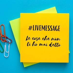 #livemessage