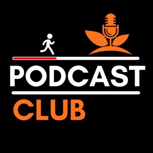 PODCAST CLUB