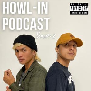 Howl-In Podcast