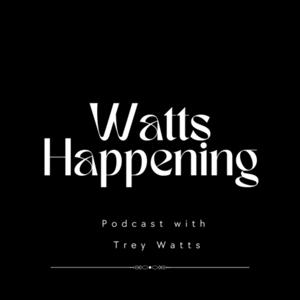 Watts Happening