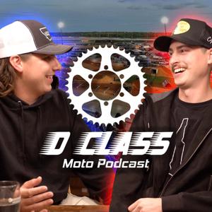 D CLASS Moto Podcast