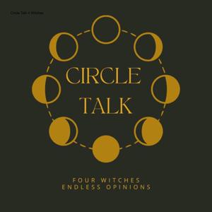 Circle Talk 4 Witches