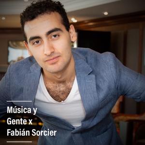 Música y Gente x Fabián Sorcier