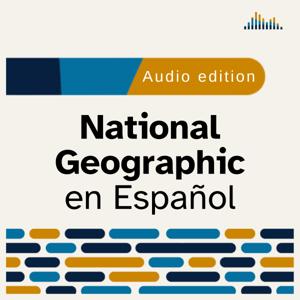 National Geographic en Español by Aftersight