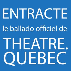 ENTRACTE, le podcast