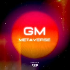 GM METAVERSE