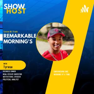 Remarkable Morning’s