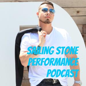 SAILING STONE PERFORMANCE PODCAST
