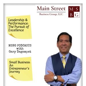 Leadership & Performance: The Pursuit of Excellence and Small Business: An Entrepreneur's Journey