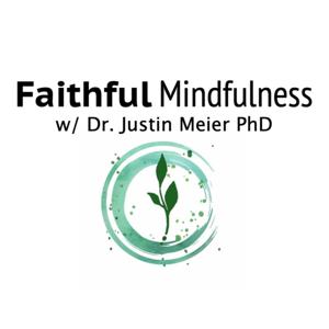 Faithful Mindfulness