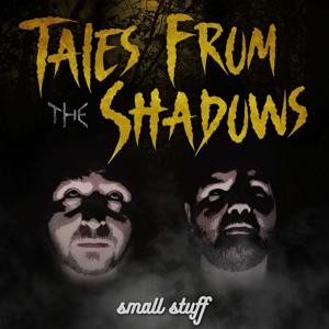 Tales From the Shadows