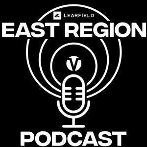 LEARFIELD East Region Podcast