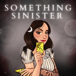 Something Sinister Podcast