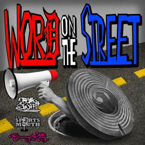 Word on the Street w/ Dreak Swift by Enrique Garcia