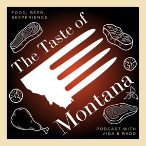 The Taste of Montana