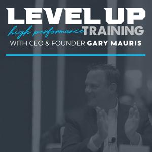 Gary Mauris LEVEL UP!