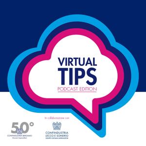 Virtual Tips | Podcast edition