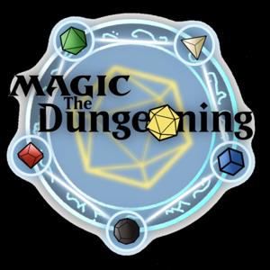 Magic: The Dungeoning