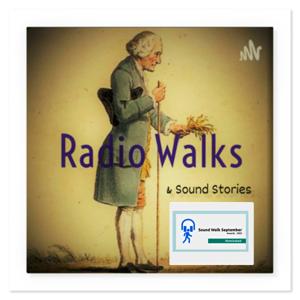 Radio Walks & Sound Stories